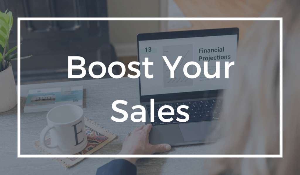 Boost Your Sales